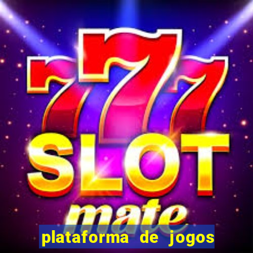 plataforma de jogos que da dinheiro no cadastro